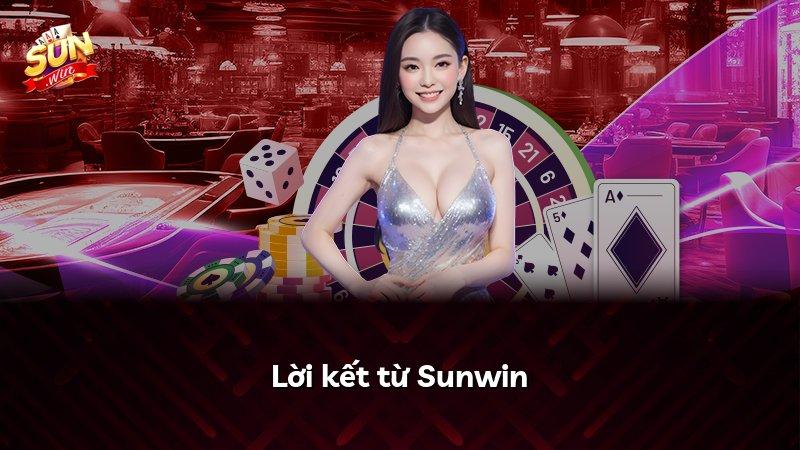 Lời kết từ Sunwin