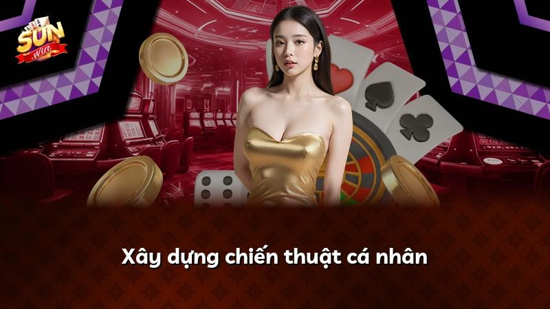 Xây dựng chiến thuật cá nhân